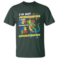 Dinosaur Autism T Shirt I'm Not Misbehaving I Have Autism Please Be Understanding - Wonder Print Shop
