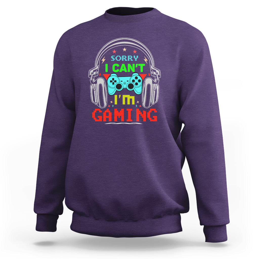 Funny Video Game Sweatshirt I'm Gaming Video Games - Wonder Print Shop