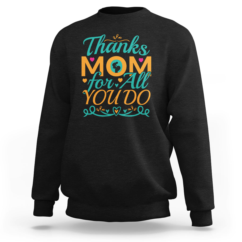 Autism Mom Sweatshirt Thanks Mom For All You Do - Wonder Print Shop