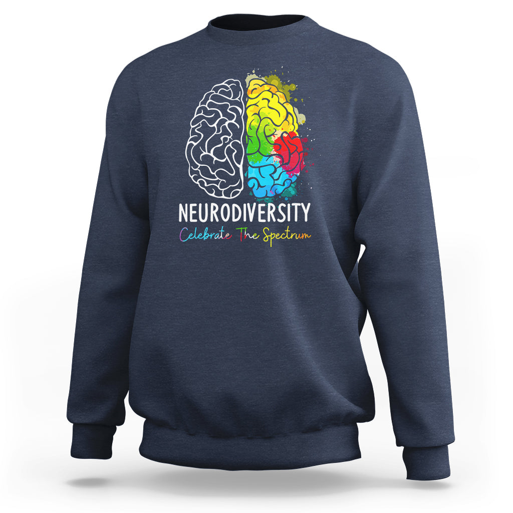 Proud Autism Sweatshirt Neurodiversity Celebrate The Spectrum - Wonder Print Shop
