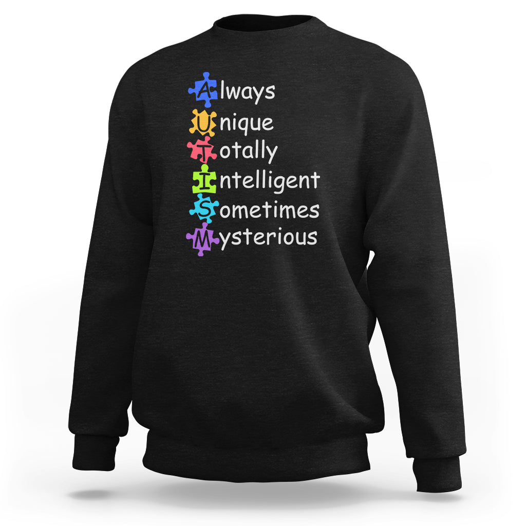 Autism Definition Sweatshirt Always Unique Totally Intelligent Sometimes Mysterious - Wonder Print Shop