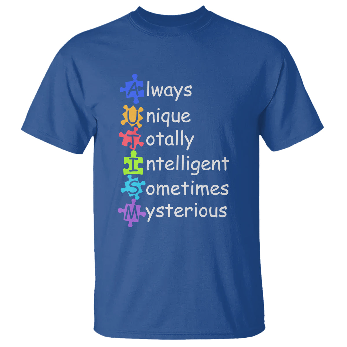 Autism Definition T Shirt Always Unique Totally Intelligent Sometimes Mysterious - Wonder Print Shop