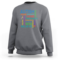Autism Support Sweatshirt Warriors Fight Hope Love Courage Believe Win - Wonder Print Shop