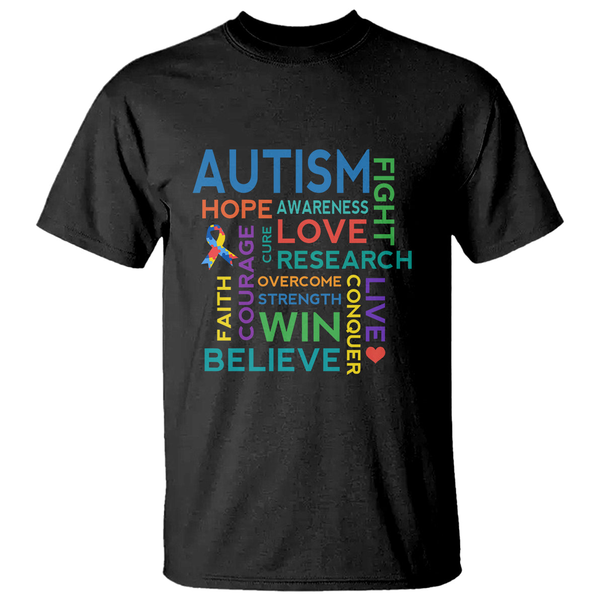 Autism Support T Shirt Warriors Fight Hope Love Courage Believe Win - Wonder Print Shop