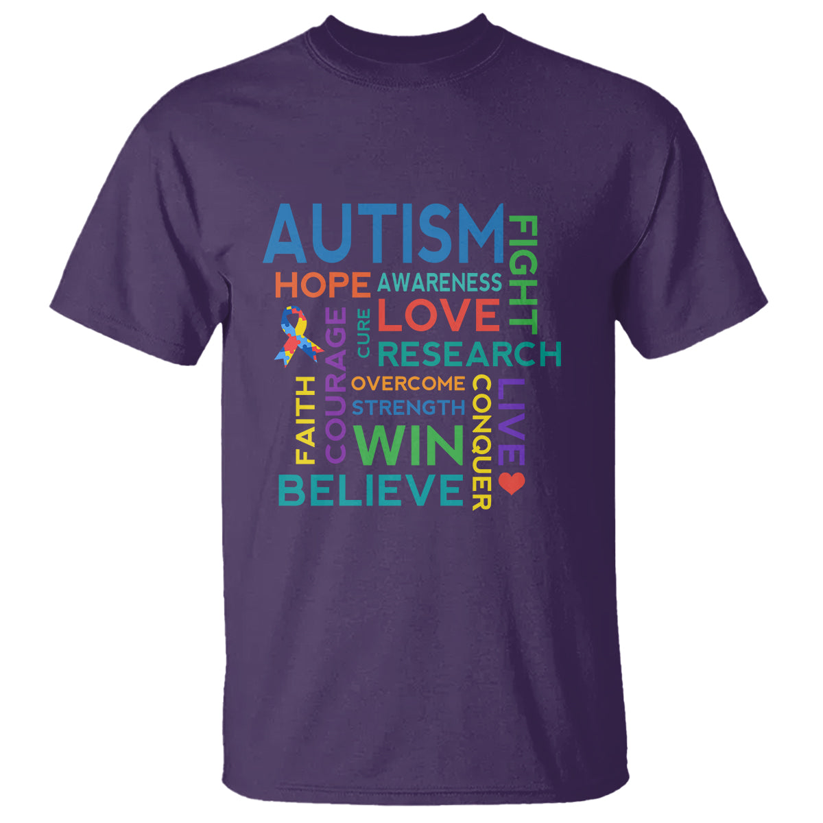 Autism Support T Shirt Warriors Fight Hope Love Courage Believe Win - Wonder Print Shop