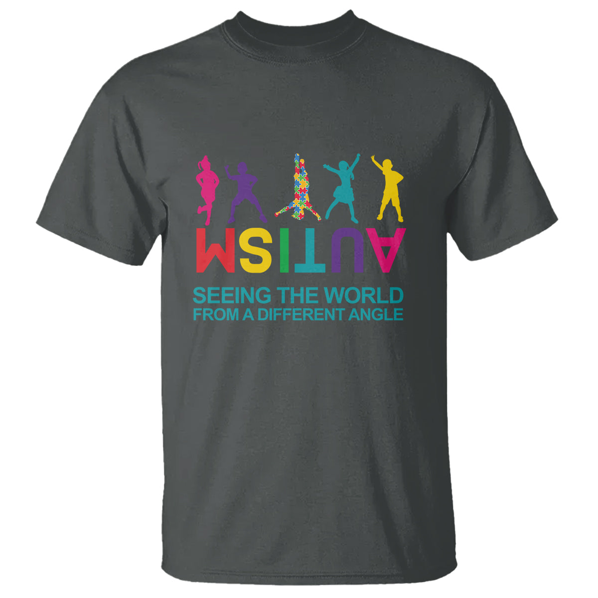Proud Autism T Shirt Seeing The World From A Different Angle - Wonder Print Shop