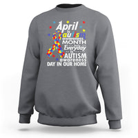 Autism Awareness Sweatshirt Everyday In Our Home Spectrum Puzzle Ribbon - Wonder Print Shop