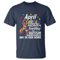 Autism Awareness T Shirt Everyday In Our Home Spectrum Puzzle Ribbon - Wonder Print Shop
