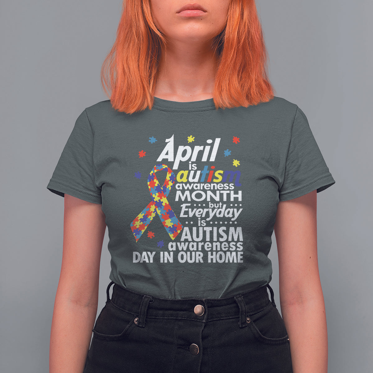 Autism Awareness T Shirt For Women Everyday In Our Home Spectrum Puzzle Ribbon - Wonder Print Shop