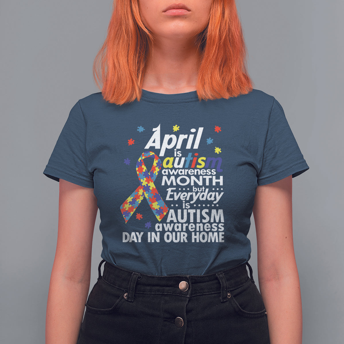 Autism Awareness T Shirt For Women Everyday In Our Home Spectrum Puzzle Ribbon - Wonder Print Shop