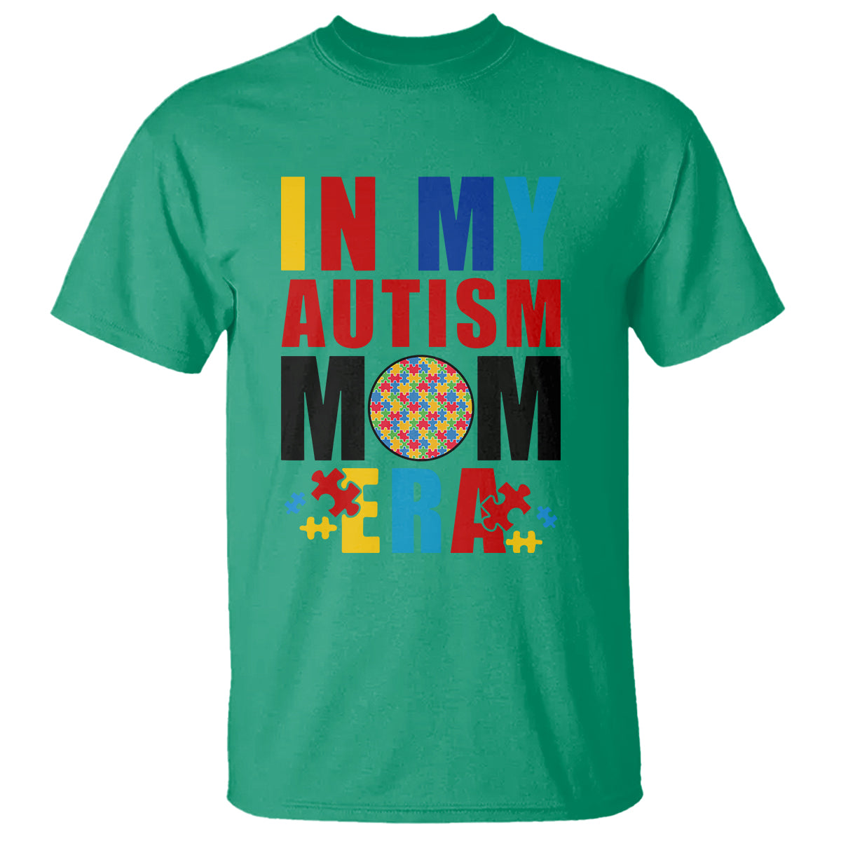 In My Autism Mom Era T Shirt Love Support Puzzle Piece - Wonder Print Shop