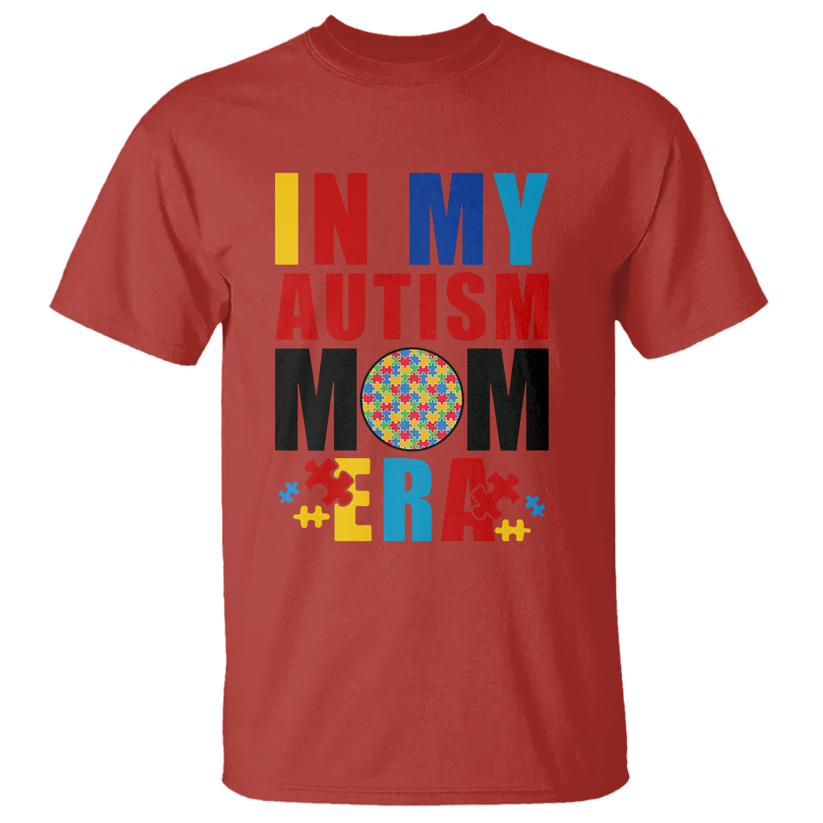 In My Autism Mom Era T Shirt Love Support Puzzle Piece - Wonder Print Shop