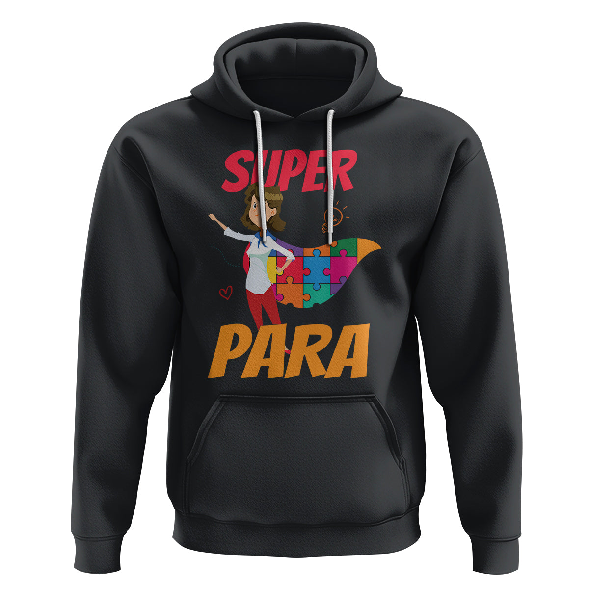 Autism Paraprofessional Teacher Hoodie Super Para Hero Support - Wonder Print Shop
