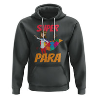 Autism Paraprofessional Teacher Hoodie Super Para Hero Support - Wonder Print Shop