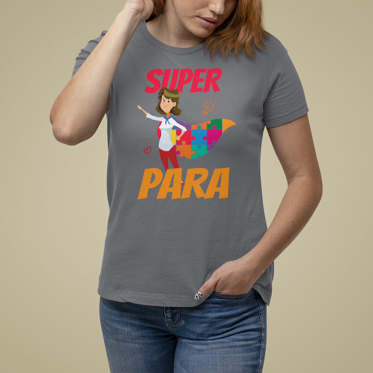 Autism Paraprofessional Teacher T Shirt For Women Super Para Hero Support - Wonder Print Shop