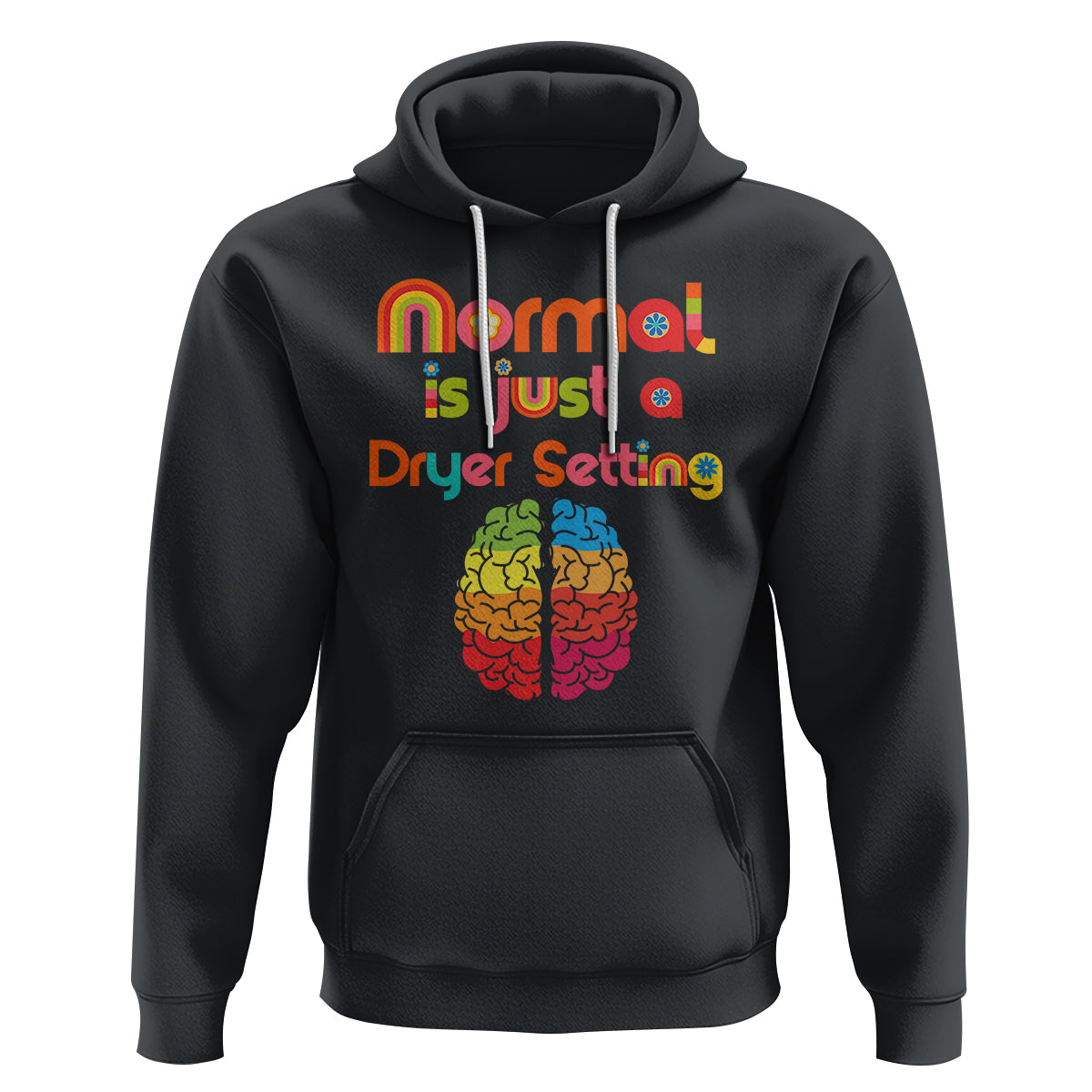 Proud Autism Hoodie Normal Is Just A Dryer Setting Neurodiversity Brain - Wonder Print Shop