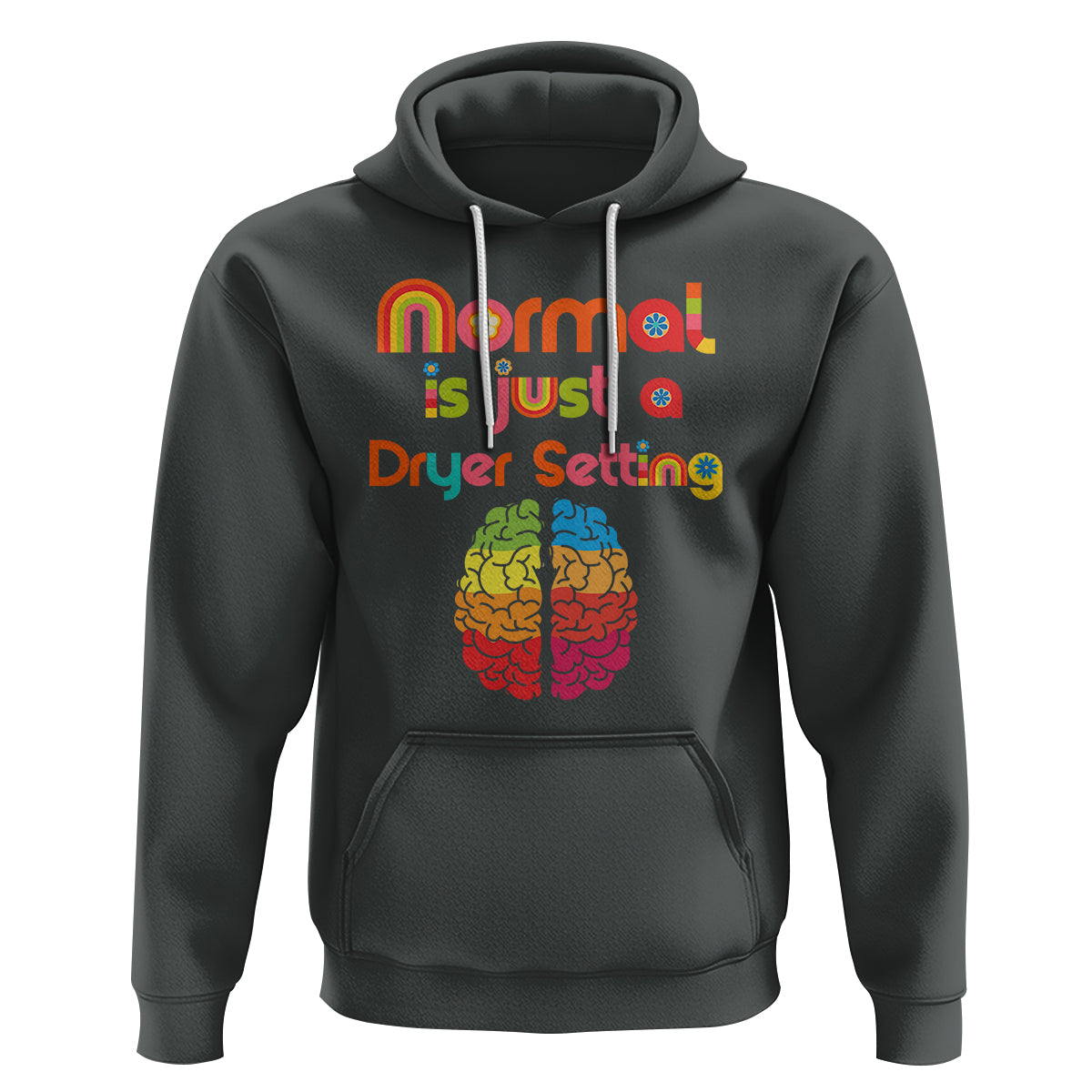 Proud Autism Hoodie Normal Is Just A Dryer Setting Neurodiversity Brain - Wonder Print Shop