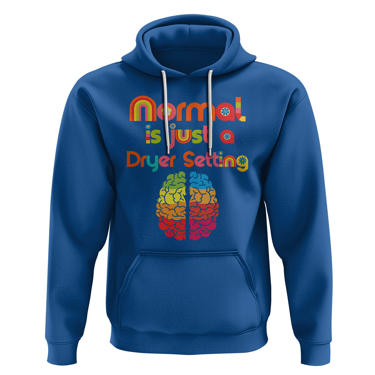 Proud Autism Hoodie Normal Is Just A Dryer Setting Neurodiversity Brain - Wonder Print Shop