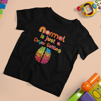 Proud Autism T Shirt For Kid Normal Is Just A Dryer Setting Neurodiversity Brain - Wonder Print Shop