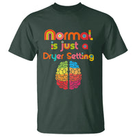 Proud Autism T Shirt Normal Is Just A Dryer Setting Neurodiversity Brain - Wonder Print Shop