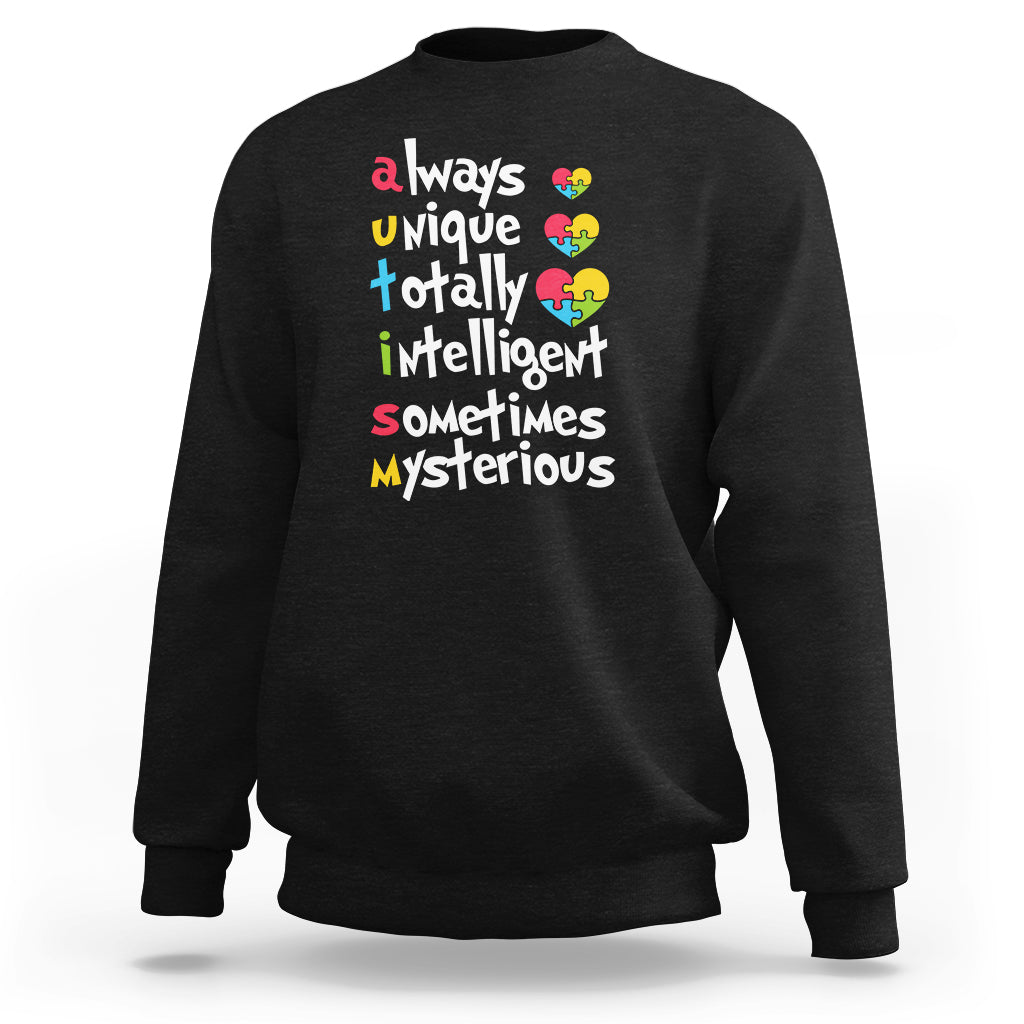 Autism Definition Sweatshirt Always Unique Totally Intelligent Sometimes Mysterious Puzzle Heart - Wonder Print Shop