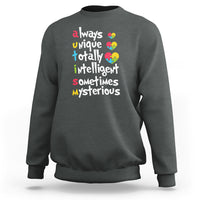 Autism Definition Sweatshirt Always Unique Totally Intelligent Sometimes Mysterious Puzzle Heart - Wonder Print Shop
