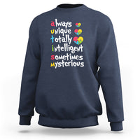 Autism Definition Sweatshirt Always Unique Totally Intelligent Sometimes Mysterious Puzzle Heart - Wonder Print Shop