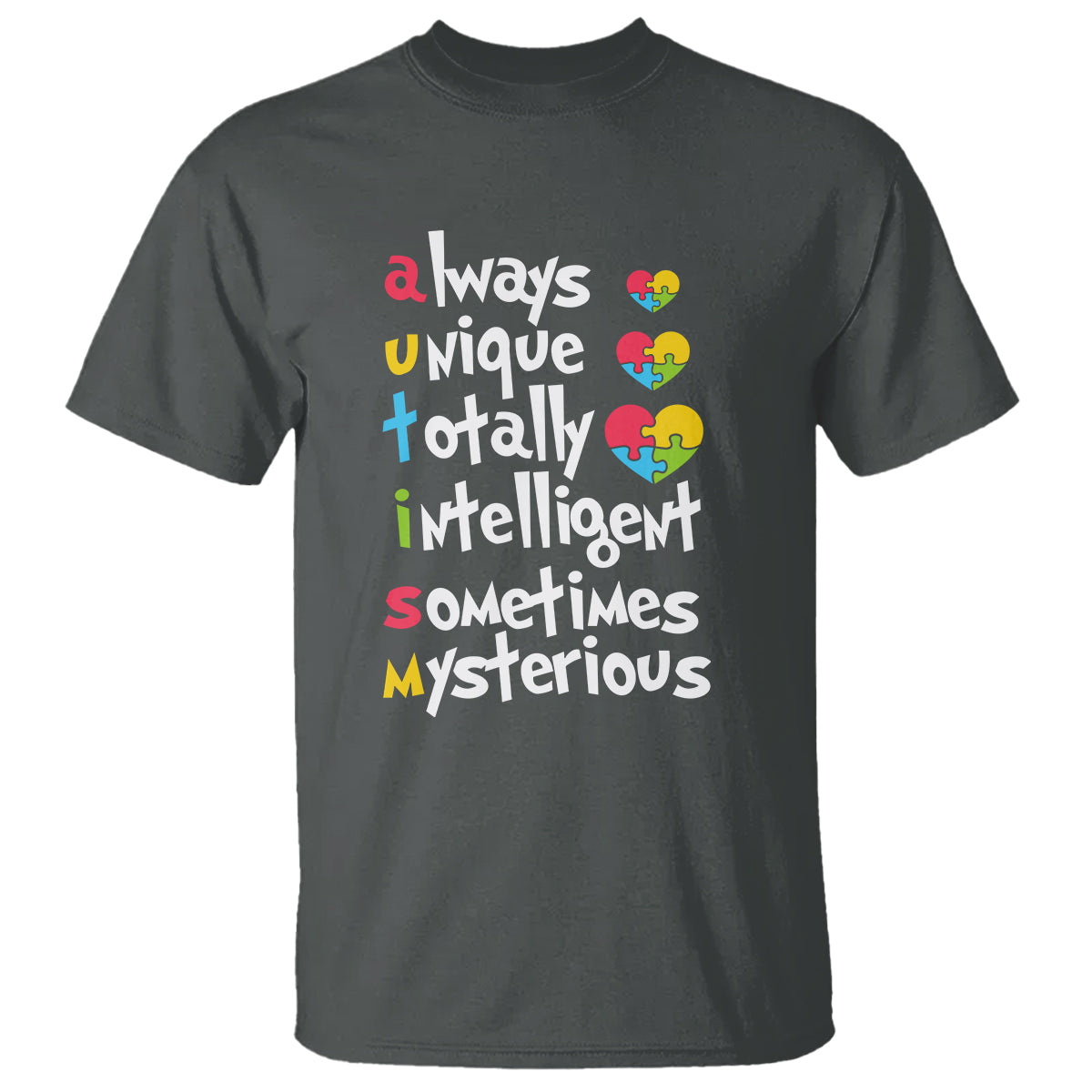Autism Definition T Shirt Always Unique Totally Intelligent Sometimes Mysterious Puzzle Heart - Wonder Print Shop