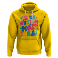 Autism Mama Hoodie In My Autism Mom Era - Wonder Print Shop