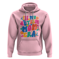 Autism Mama Hoodie In My Autism Mom Era - Wonder Print Shop