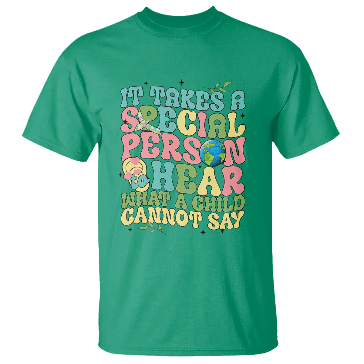 Embrace Autism T Shirt It Takes A Special Person To Hear What A Child Cannot Say - Wonder Print Shop
