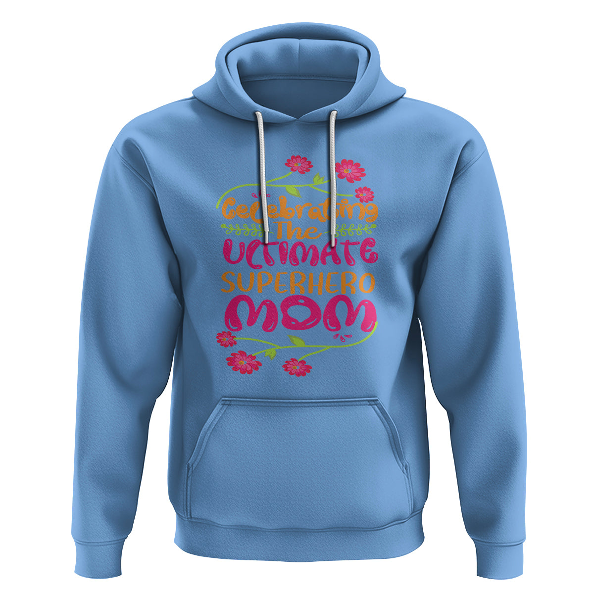 Happy Mother's Day Hoodie Celebrating Ultimate Super Hero Mom - Wonder Print Shop