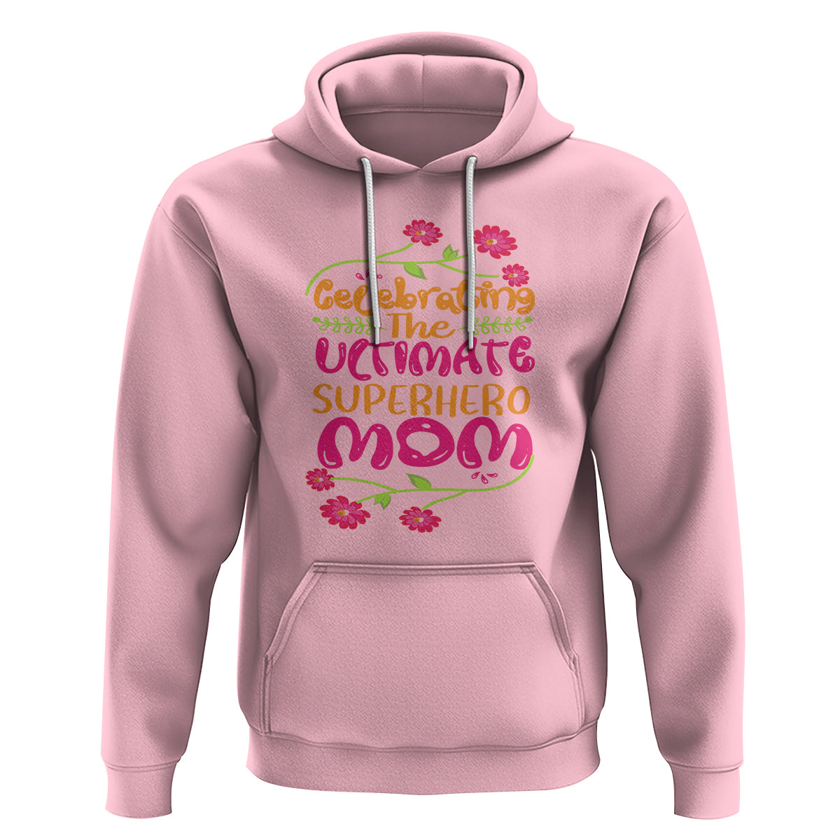 Happy Mother's Day Hoodie Celebrating Ultimate Super Hero Mom - Wonder Print Shop