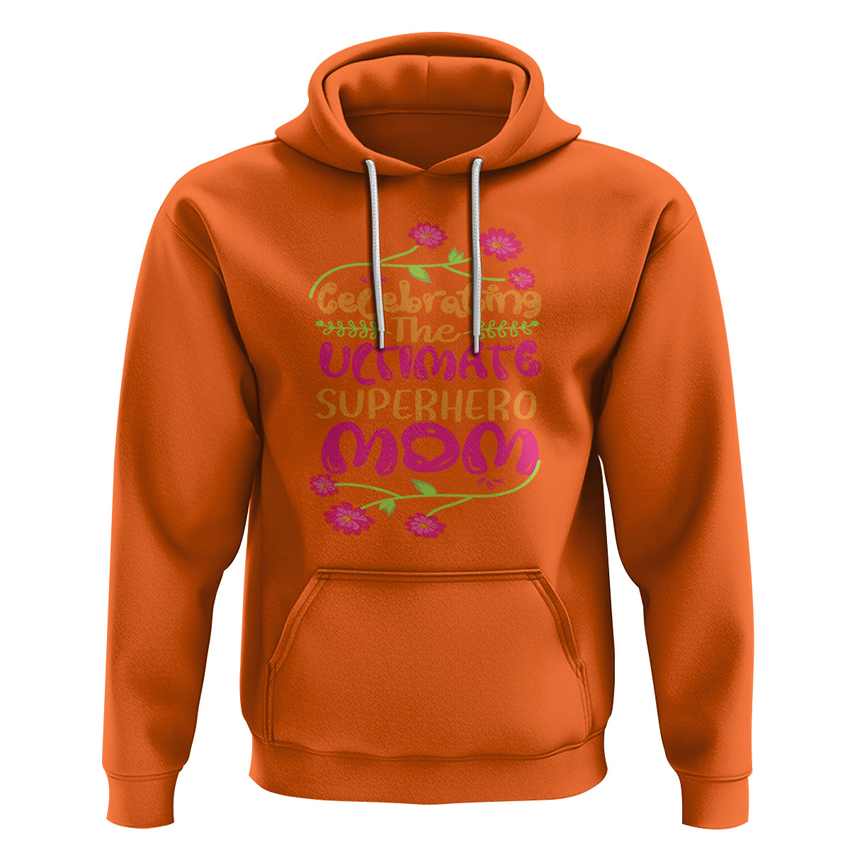 Happy Mother's Day Hoodie Celebrating Ultimate Super Hero Mom - Wonder Print Shop