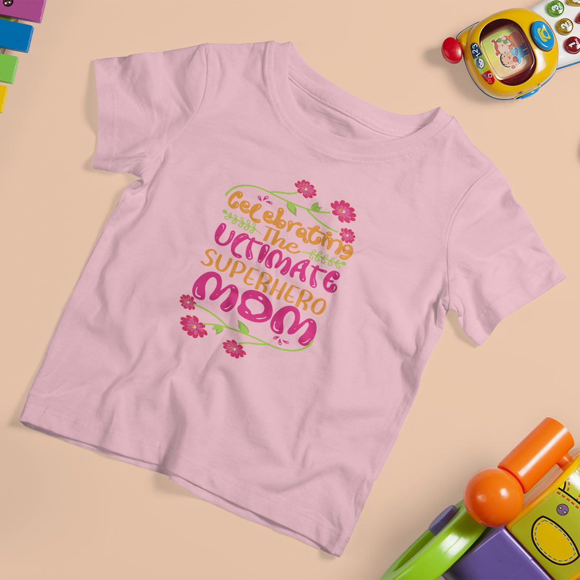 Happy Mother's Day T Shirt For Kid Celebrating Ultimate Super Hero Mom - Wonder Print Shop