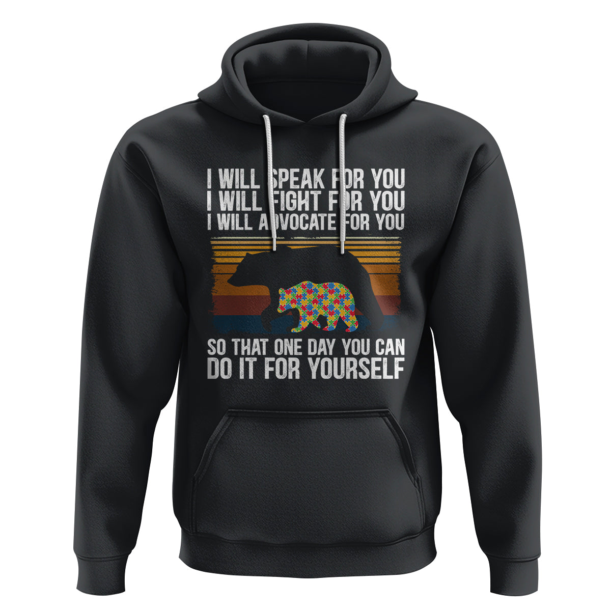 Autism Mom Hoodie I Will Speak Fight Advocate For You So That One Day You Can Do It For Yourself Retro Mama Bear - Wonder Print Shop