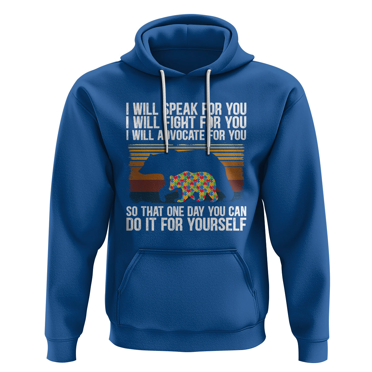 Autism Mom Hoodie I Will Speak Fight Advocate For You So That One Day You Can Do It For Yourself Retro Mama Bear - Wonder Print Shop