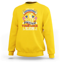 Patriotism Sweatshirt Sorry If My Patriotism Offends You - Wonder Print Shop