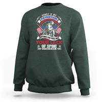 Patriotism Sweatshirt Sorry If My Patriotism Offends You - Wonder Print Shop