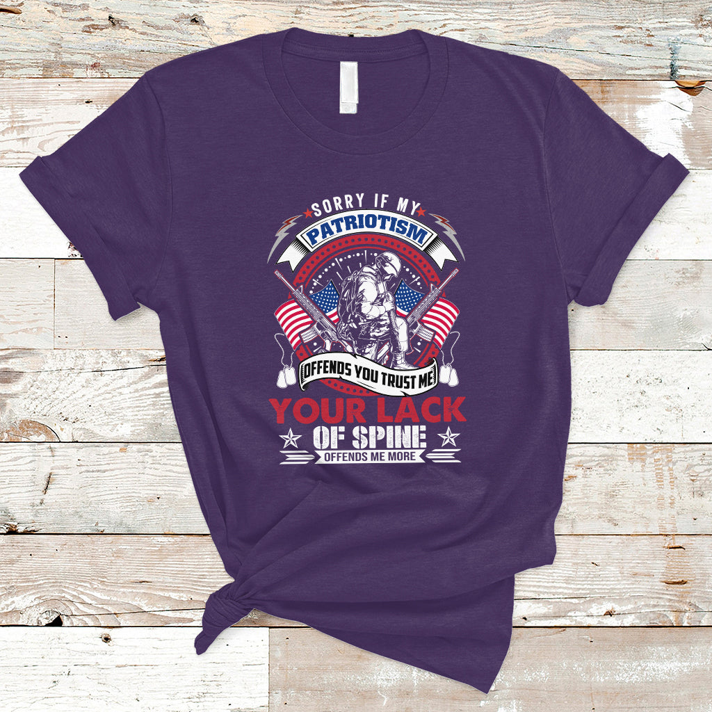 Patriotism T Shirt Sorry If My Patriotism Offends You - Wonder Print Shop
