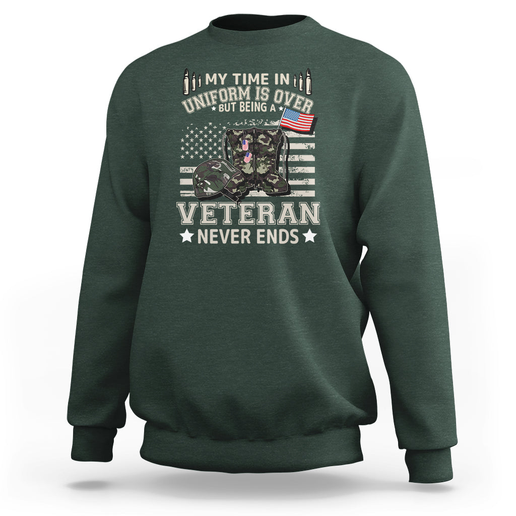 Dark forest green sweatshirt with Veteran Never Ends graphic on front