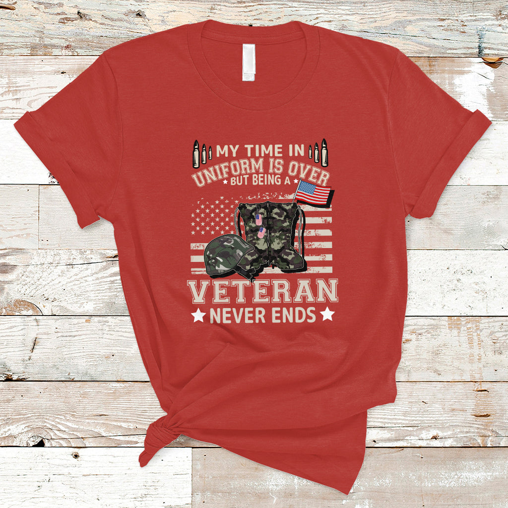 Grumpy Old Veteran T Shirt My Time In Uniform Is Over But Being A Veteran Never Ends - Wonder Print Shop