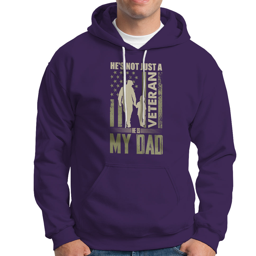 Veteran Dad Hoodie He's not Just a Veteran - Wonder Print Shop