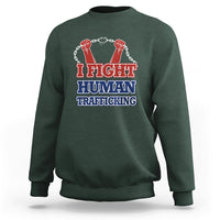 I Fight Human Trafficking Awareness Sweatshirt - Wonder Print Shop