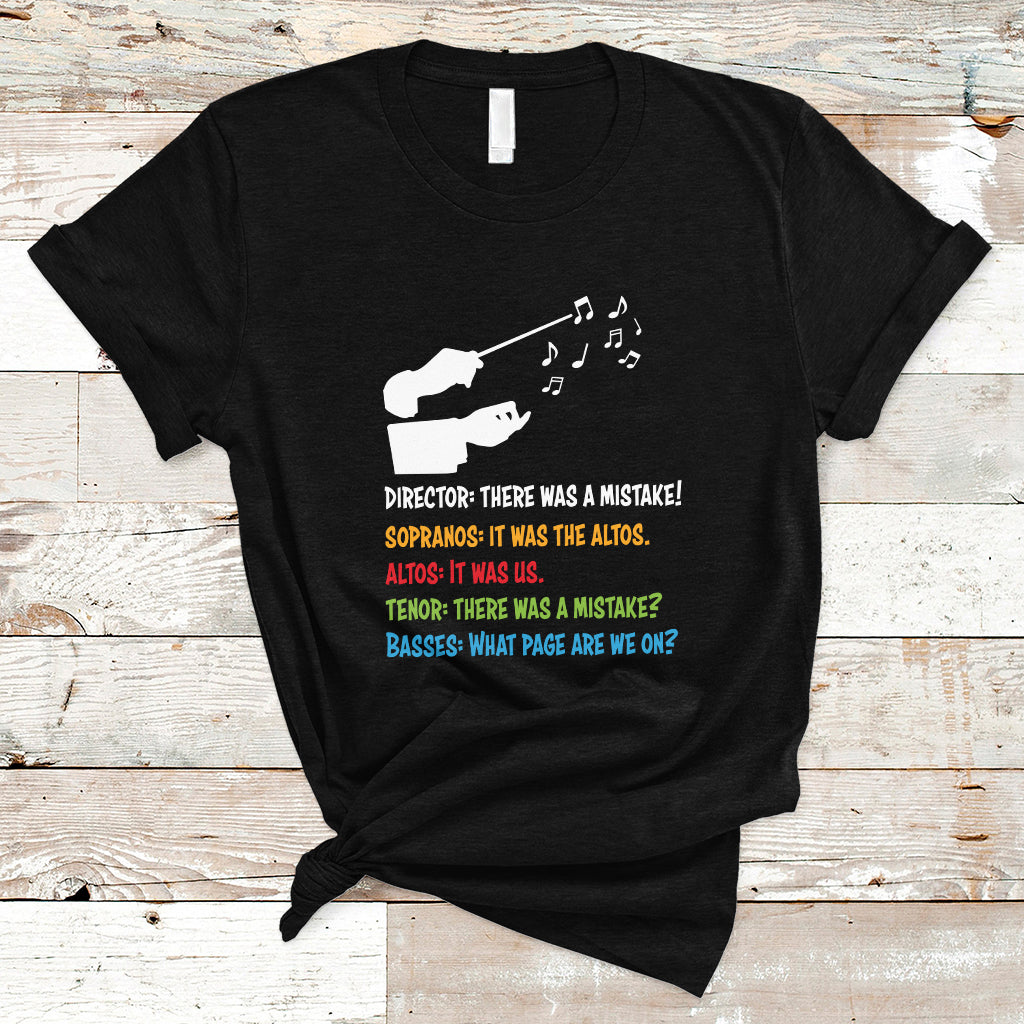 Funny Choir Director Soprano Alto Tenor Bass T Shirt - Wonder Print Shop