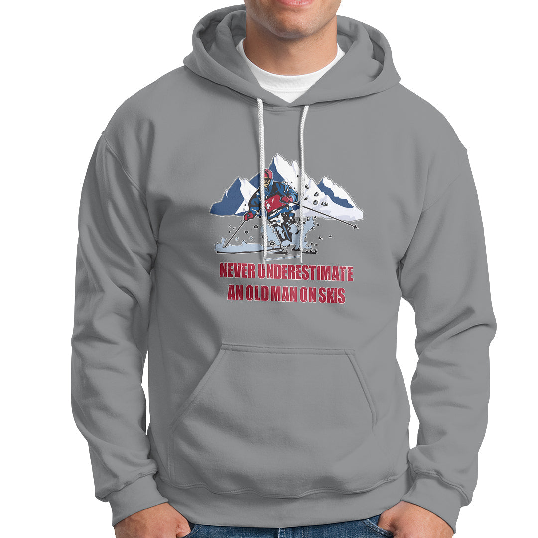 Never Underestimate An Old Man On Skis Funny Skiing Skier Hoodie - Wonder Print Shop
