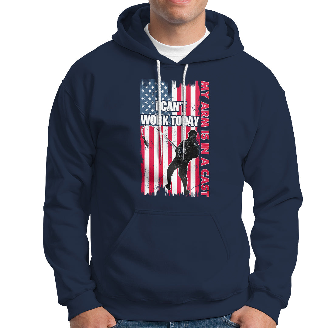 Fisherman Hoodie I Can't Work Today My Arm Is In A Cast - Wonder Print Shop