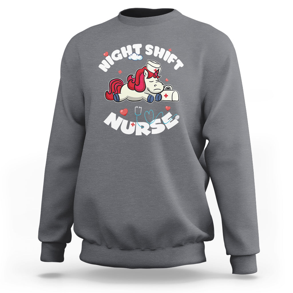 Funny Nurse Sweatshirt Night Shift Nurse with Cute Unicorn Stethoscope - Wonder Print Shop