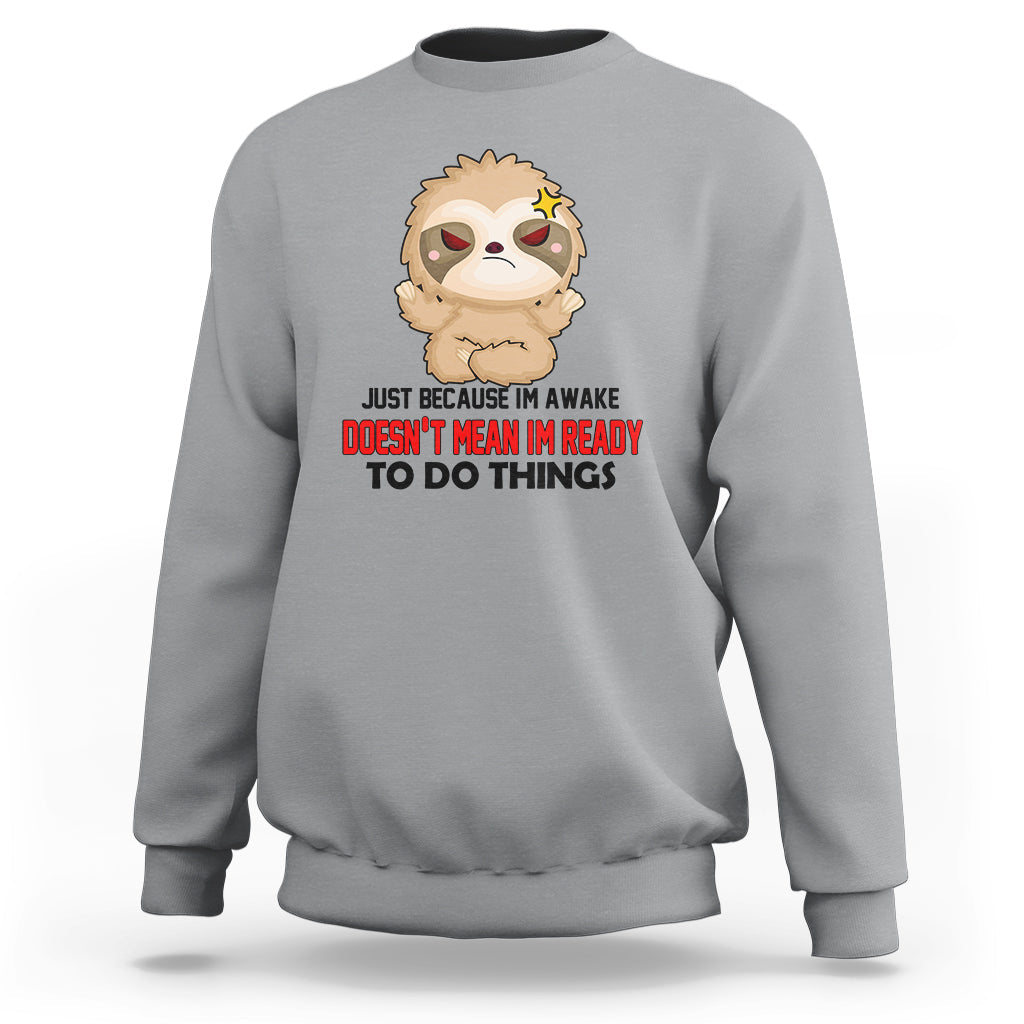 Sport gray sweatshirt with cartoon sloth face and bold slogan graphic, crewneck pullover