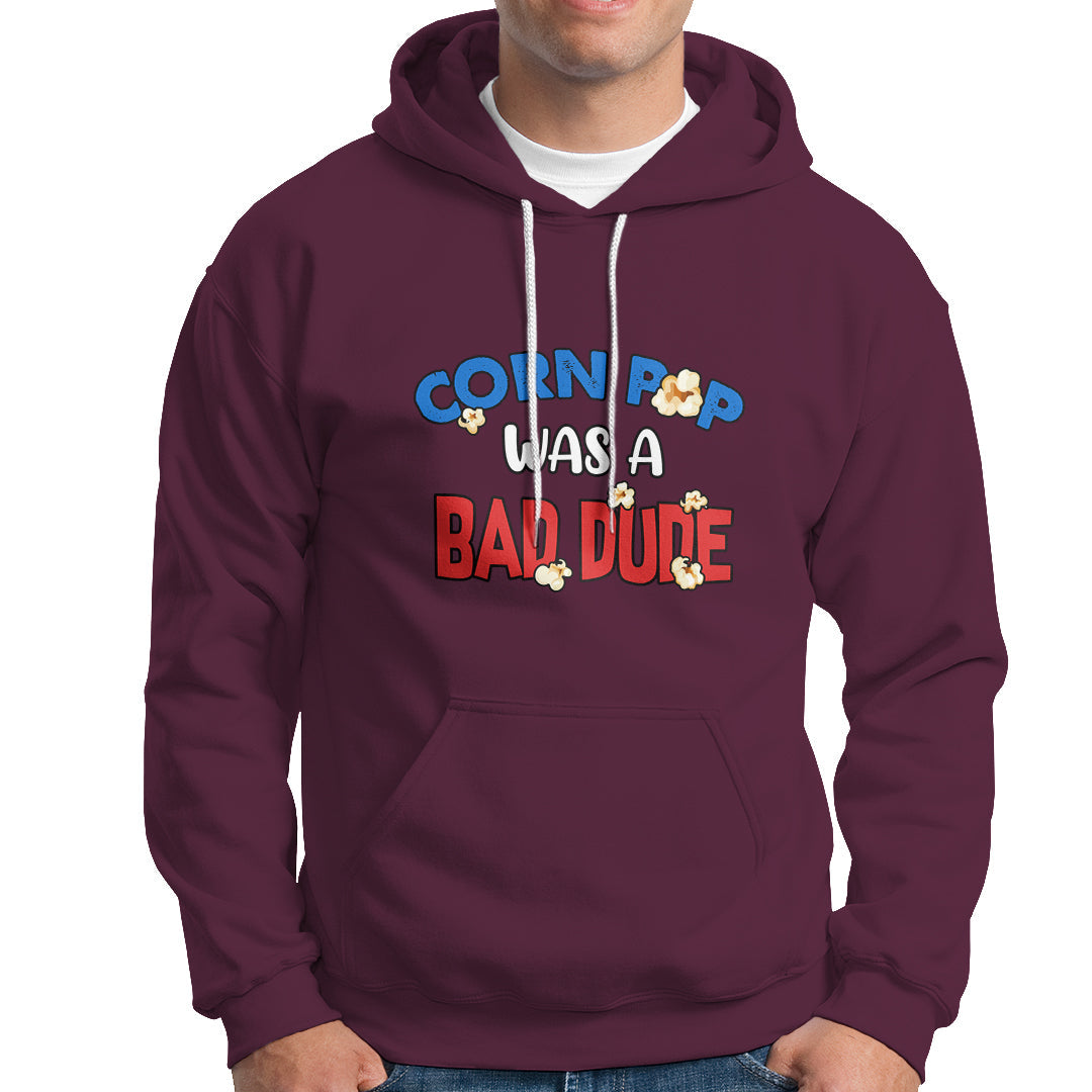Corn Pop Was A Bad Dude Funny Election 2024 Political Meme Hoodie - Wonder Print Shop